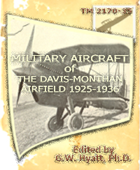 "Military Aircraft of the Davis-Monthan Airfield 1925-1936" Cover