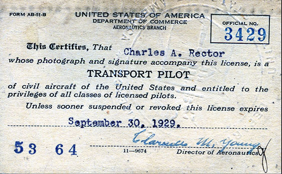 Charles A. Rector, Transport Pilot Certificate T3429, September 30, 1929 (Source: SDAM)