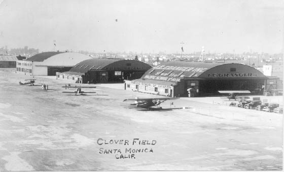 Granger Hangar at Clover Field, Santa Monica, CA, Date Unknown (Source: Granger)