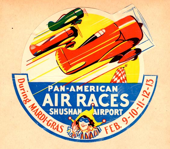 Pan American Air Races, New Orleans, LA, February, 1934 (Source: Kranz)