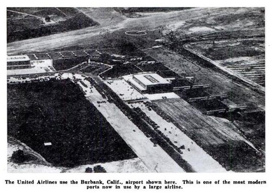 United Airport, Burbank, CA, Popular Aviation, June, 1935 (Source: PA)